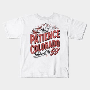 Visit Patience Colorado Home of the 59 Kids T-Shirt